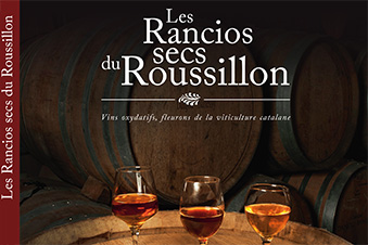 Les Rancios secs du Roussillon